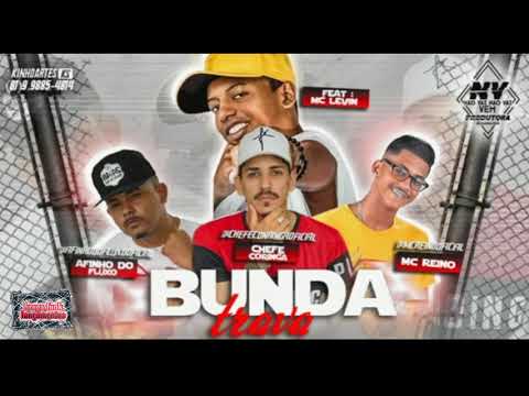 MC REINO, CHEFE CORINGA E AFINHO DO FLUXO FEAT. MC LEVIN - TRAVA BUNDA - MÚSICA NOVA