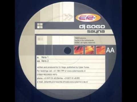 DJ Gogo - Sayna (Vers. 1)