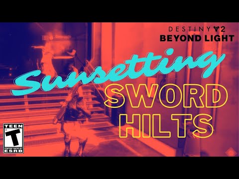 Sunsetting Sword Hilts - Destiny 2 Beyond Light