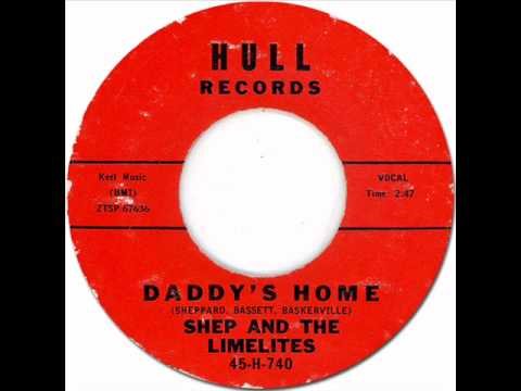 Shep & The Limelites - Daddy's Home, 1961 Hull 45 record.
