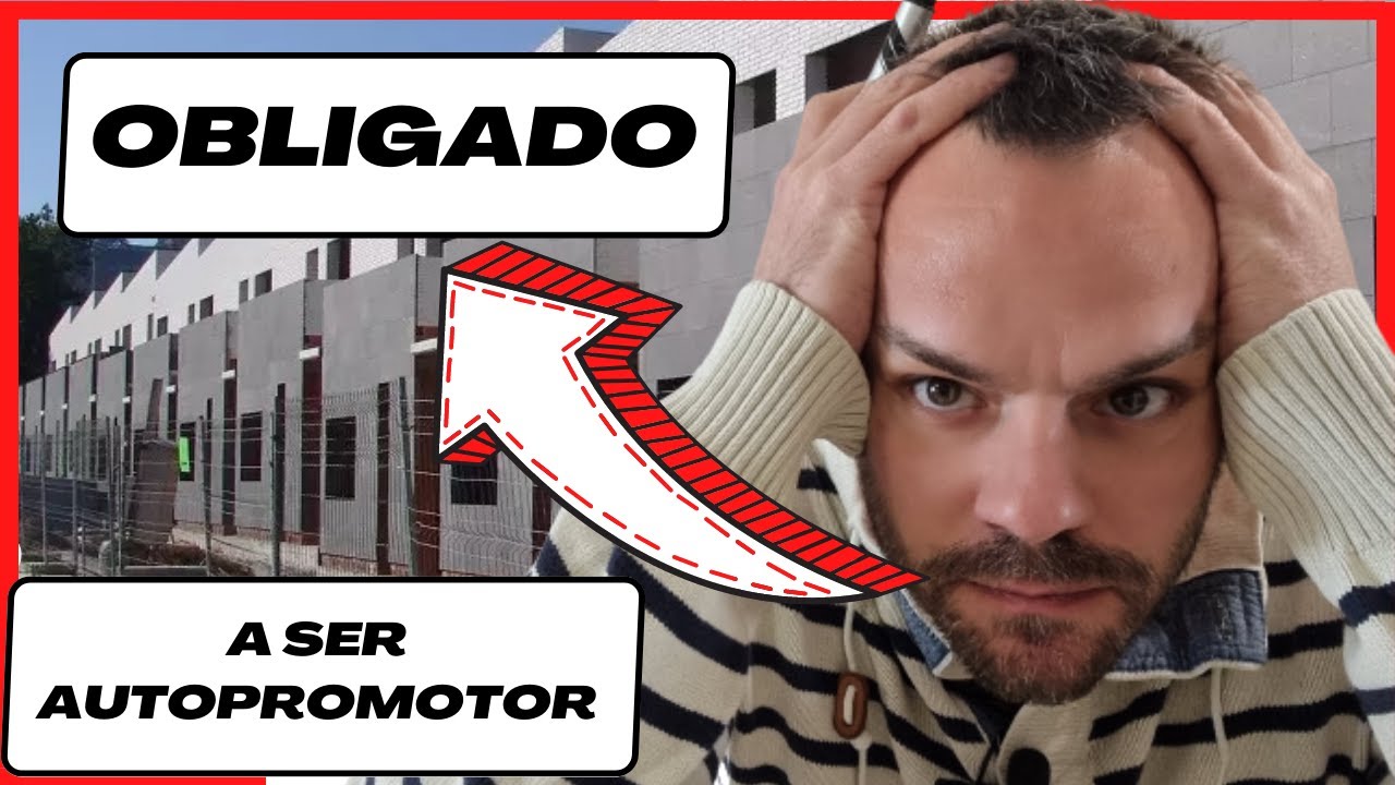 Watch 🤔¿Qué pasa cuándo compro una casa a una PROMOTORA inmobiliaria y me obligan a ser autopromotor Now 🤔¿Qué pasa cuándo compro una casa a una PROMOTORA inmobiliaria y me obligan a ser autopromotor