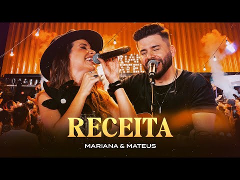 Mariana e Mateus - Receita (Ao Vivo)