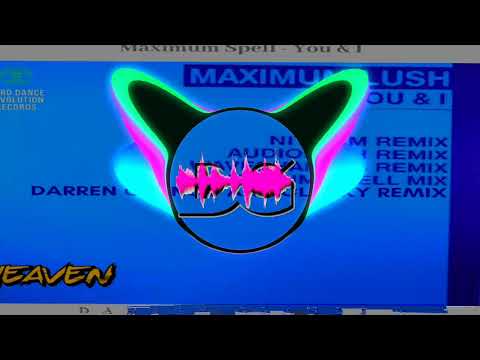 Maximum Lush - You & I(Darren Glancy & Clarky Remix)