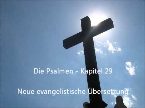 Die Psalmen   Kapitel 29 [NeÜ]