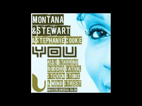 Montana & Stewart feat. Stephanie Cooke - You (Original Live Session)