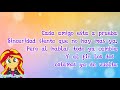 MLP Equestria Girls Tu Amistad Letra Latino