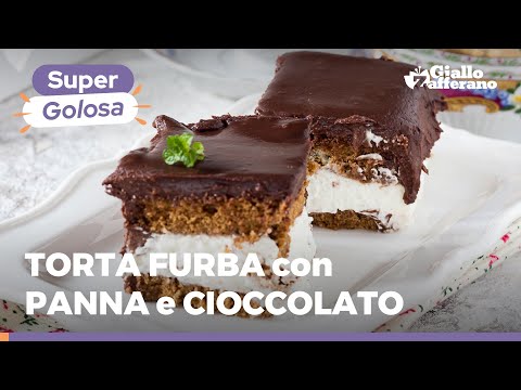 TORTA FURBA PANNA E CIOCCOLATO - La torta più facile e golosa che ci sia!
