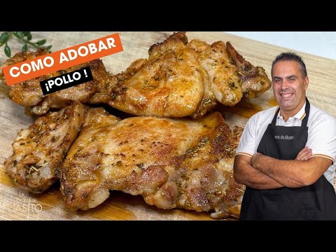 Como adobar pollo, para sartén, barbacoa u horno