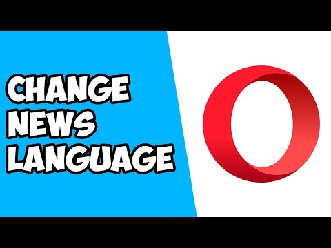 How To Change News Language on Opera