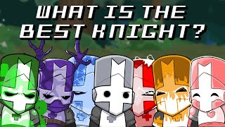 What is the Best Knight in Castle Crashers?
