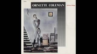 Ornette Coleman - Of Human Feelings (1982) [Full Album]