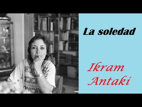 La soledad - Ikram Antaki
