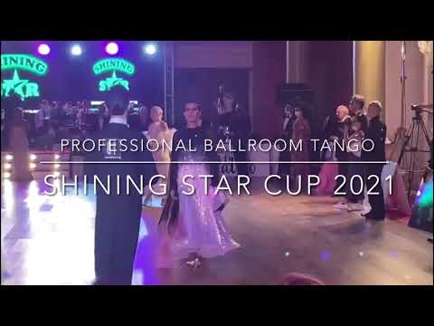 Professional ballroom | Tango| Shining Star Cup 2021