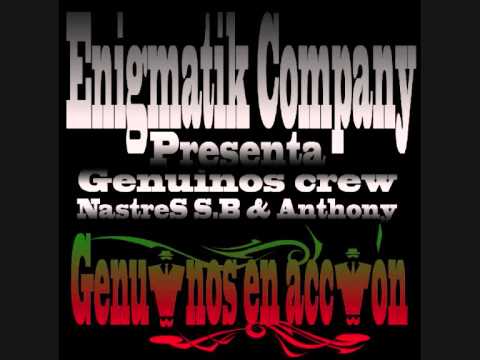 04.Genuinos crew (NastreS S.B) - No podran