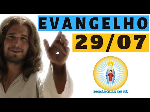 EVANGELHO DO DIA 29/07/2020 com Reflexão - Homilia Diária do EVANGELHO de HOJE - LITURGIA DIÁRIA