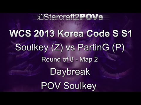 SC2 HotS - WCS 2013 KR Code S S1 - Soulkey vs PartinG - Ro8 - Map 2 - Daybreak - Soulkey