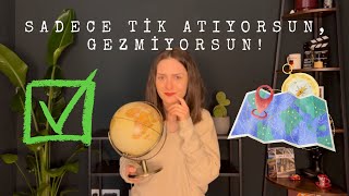 Seyahatin Toksik Yönü | 47 Ülke Gezdim, Ama Hiçbirini Görmedim