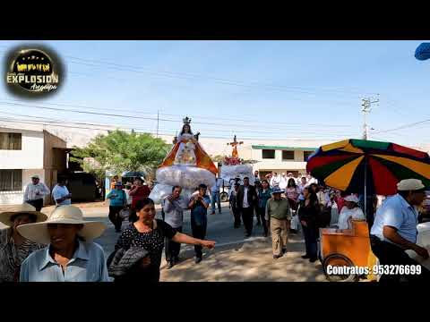 Banda explosion Arequipa - Virgen de Chapi Castilla procesion