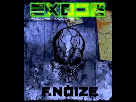 F. Noize @ Exode Podcast