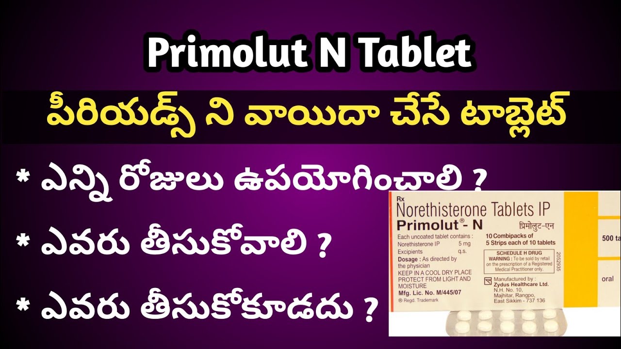 Primolut N( Period Stop ) Tablets in Telugu