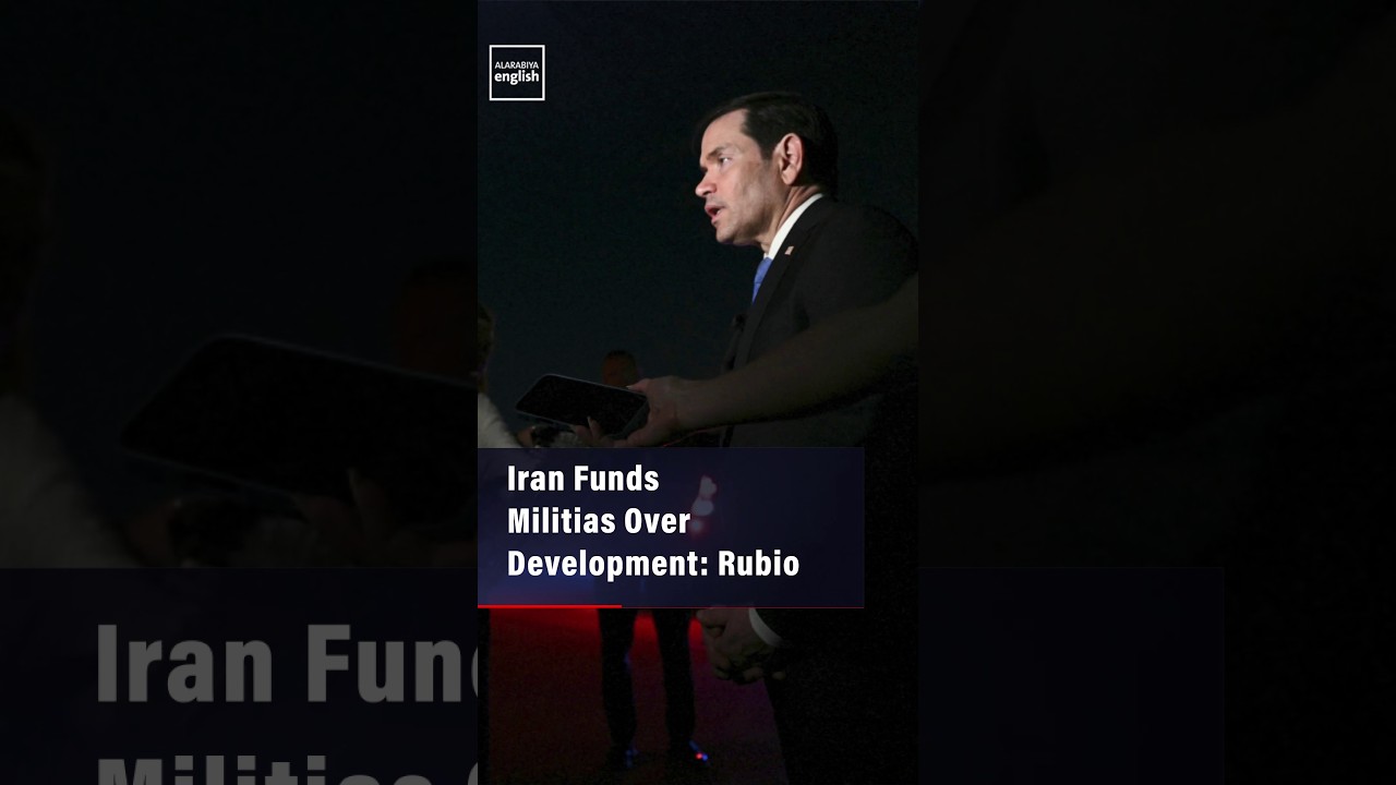 Video | Iran Funds Militias Over Development: Rubio