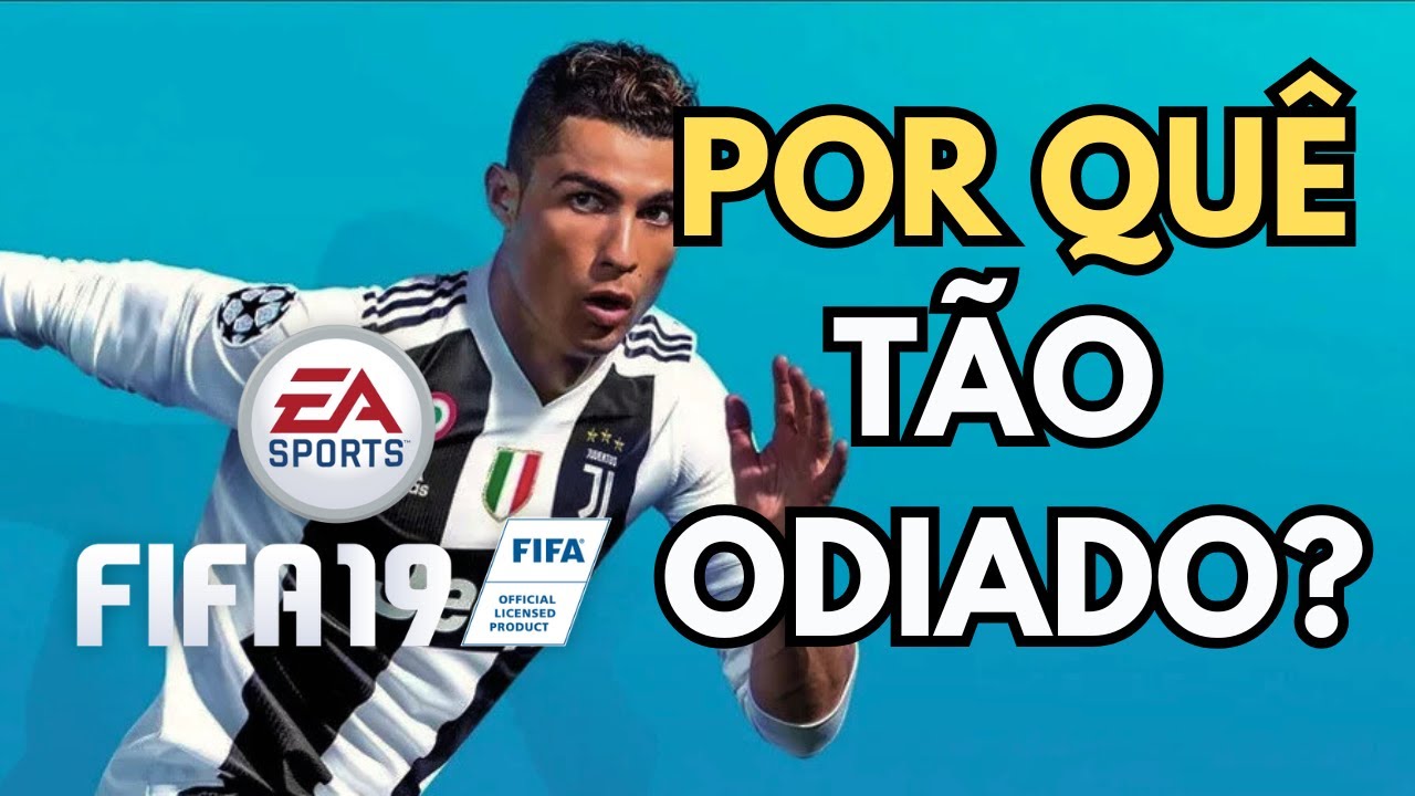 FIFA 19: Amado ou Odiado? – O Jogo Que Dividiu a Comunidade!