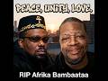 Afrika Bambaataa, RIP ...... Sleep Well #fyi