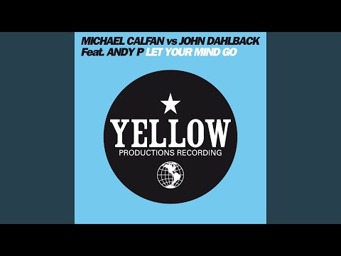 Let Your Mind Go (Club Mix)