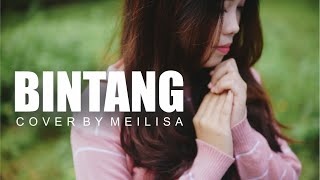 Download lagu Meilisa Cover (Bintang - Anima) mp3