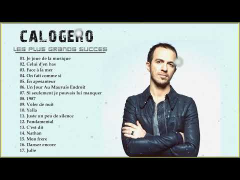 Calogero Greatest Hits 2022 - Les Meilleures Chansons Calogero Album 2022