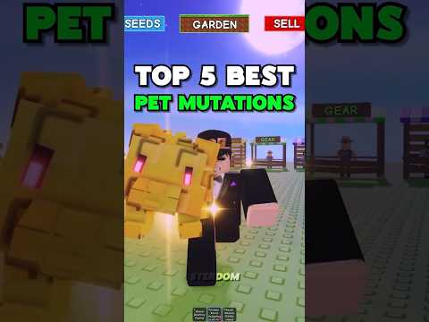 BEST Pet Mutations in Grow a Garden! #growagarden