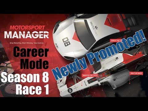 Motorsport Manager - Career - World Motorsport Championship [Newly Promoted!] - S8E1