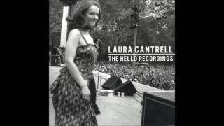 Laura Cantrell - Roll Truck Roll