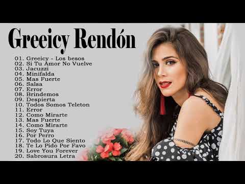 Greeicy Rendón - Grandes Éxitos Sus Mejores Canciones | Greeicy Rendón Coleccion 2020