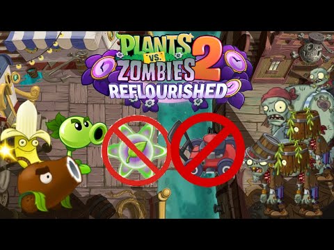 Barrels, Barrels, and Bucketheads | Plants vs Zombies 2 Reflourished Pirate Seas Day 29 No Plantfood