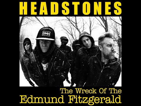 Headstones The Wreck Of The Edmund Fitzgerald