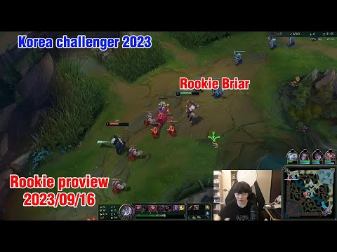 Rookie proview 2023/09/16 briar mid Korea challenger | TES Rookie第一视角