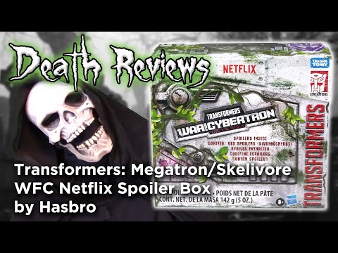 Death Reviews: Megatron & Skelivore - WFC Netflix Spoiler Box