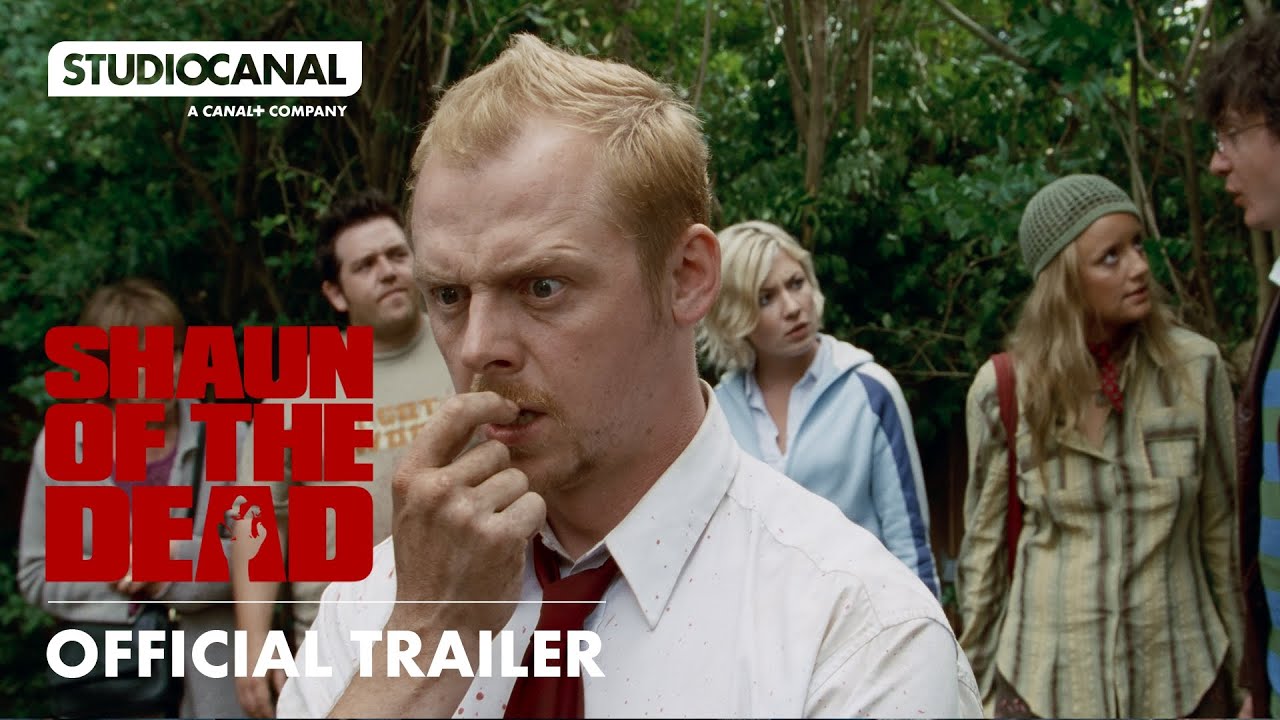 SHAUN OF THE DEAD | 20th Anniversary Official Trailer | STUDIOCANAL - YouTube