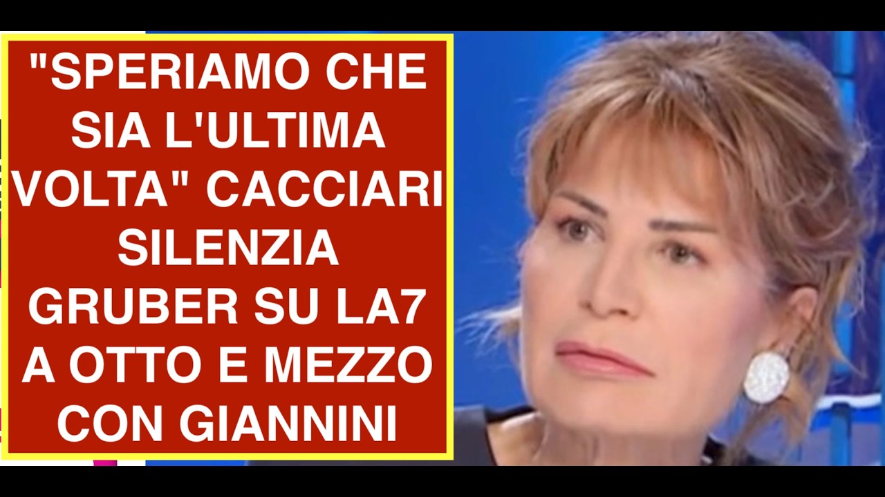 "SPERIAMO CHE SIA L'ULTIMA VOLTA" CACCIARI SILENZIA GRUBER SU LA7 A OTTO E MEZZO CON GIANNINI
