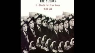 The Pogues - If I should Fall From Grace With God (2004) (Full Album)