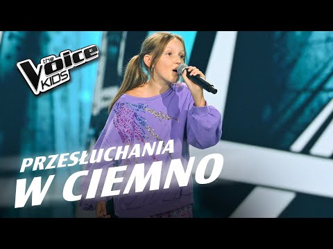 Julia Sionek - „The Show” - Przesłuchania w ciemno | The Voice Kids Poland 7