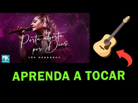 Porta aberta por Deus - Léa Mendonça