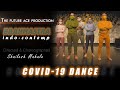 COVID 19 DANCE | NADAAN PARINDE (DANCE COVER) | CONTEMPORARY DANCE | ROCKSTAR | RANBIR  KAPOOR