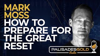 Video: Preparing for the NWO Great Reset | Mark Moss