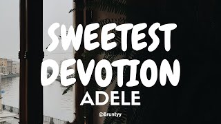 Adele - Sweetest Devotion (Tradução/Legendado) PT-BR