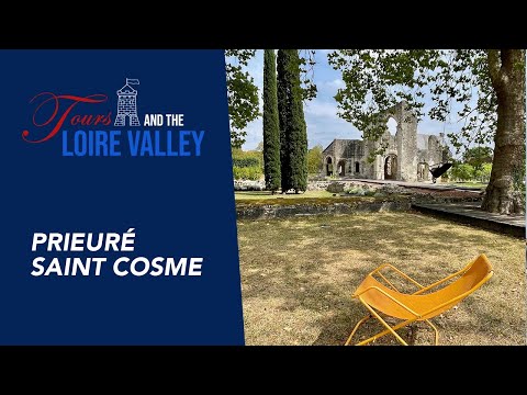 Prieuré Saint Cosme, Loire Valley
