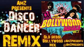 I'm A Disco Dancer (Remix) Bollywood Masala 1, DJ Jitesh