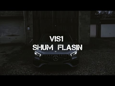 Vis1 - Shum Flasin