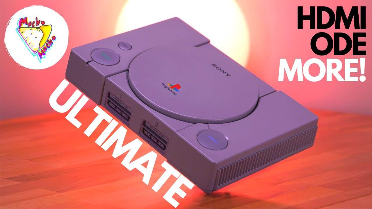 How To Build The Ultimate PlayStation | PS1Digital HDMI Mod and XStation ODE